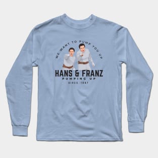 Hans & Franz - Pumping up since 1987 Long Sleeve T-Shirt